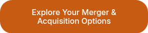Explore Your Merger & Acquisition Options