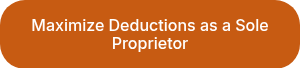 Maximize Deductions as a Sole Proprietor