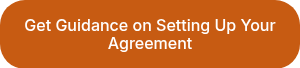 Get Guidance on Setting Up Your Agreement