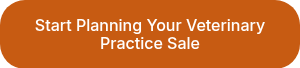 Start Planning Your Veterinary Practice Sale