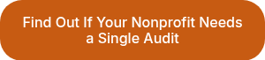 Find Out If Your Nonprofit Needs a Single Audit