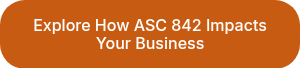 Explore How ASC 842 Impacts Your Business