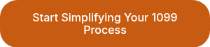 Start Simplifying Your 1099 Process