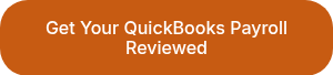 Get Your QuickBooks Payroll Reviewed