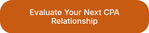 Evaluate Your Next CPA Relationship