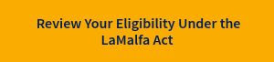 &nbsp;Review Your Eligibility Under the LaMalfa Act