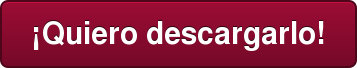 ¡Quiero descargarlo!