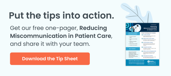 download free tip sheet on reducing miscommunication in patient care