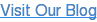 Visit Our Blog