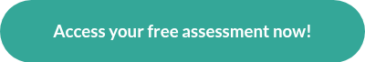 <h3>Access your free assessment now!</h3>