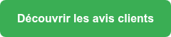 <strong>Découvrir les avis clients</strong>