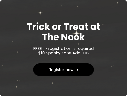 Trick or Treat at The Nook