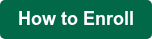 How to Enroll