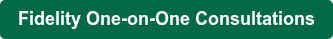 Fidelity One-on-One Consultations
