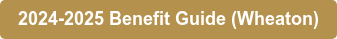 2024-2025 Benefit Guide (Wheaton)