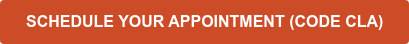 Schedule Your Appointment (Code CLA)