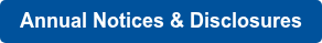 Annual Notices & Disclosures