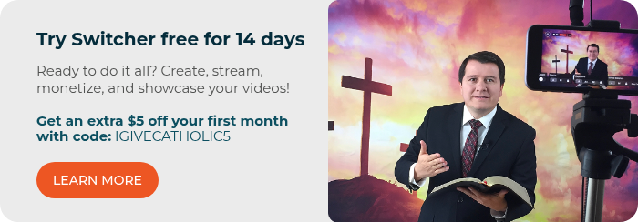 Try Switcher free for 14 days   Ready to do it all? Create, stream, monetize, and showcase your videos!   Get an extra $5 off your first month with code: IGIVECATHOLIC5