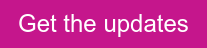 Get the updates