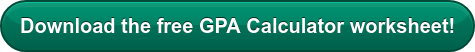 Download the free GPA Calculator worksheet!