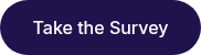 Take the Survey