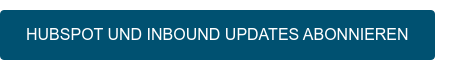 HUBSPOT UND INBOUND UPDATES ABONNIEREN