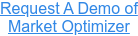 Request A Demo of Market Optimizer