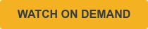 WATCH ON DEMAND