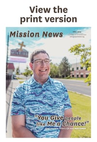 View the print version of the fall Mission News. >>