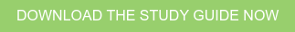 DOWNLOAD THE STUDY GUIDE NOW