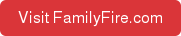Visit FamilyFire.com