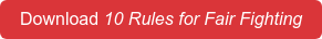 Download 10 Rules for Fair Fighting