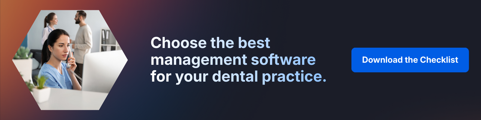 Choosing the Right Dental Practice Management Software