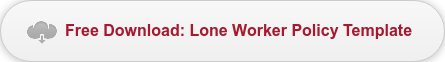 Free Download: Lone Worker Policy Template