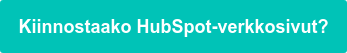 Kiinnostaako HubSpot-verkkosivut?