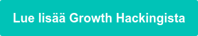 Lue lisää Growth Hackingista