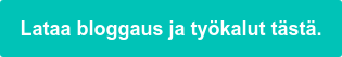 Lataa bloggaus ja työkalut tästä.