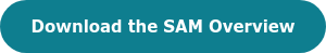 Download the SAM Overview