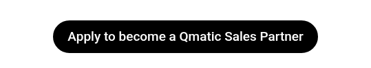 <p>Apply to become a Qmatic Sales Partner</p>