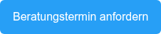 Beratungstermin anfordern