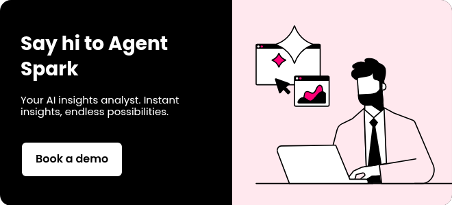 Say hi to Agent Spark &nbsp; Your AI market research assistant. Instant insights, endless possibilities. &nbsp; &nbsp;