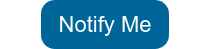 Notify Me