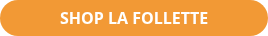 SHOP LA FOLLETTE