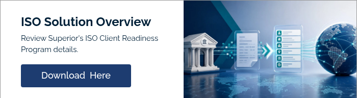 ISO Solution Overview Review Superior's ISO Client Readiness Program details. &nbsp;