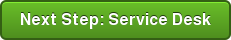 Next Step: Service Desk