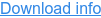 Download info