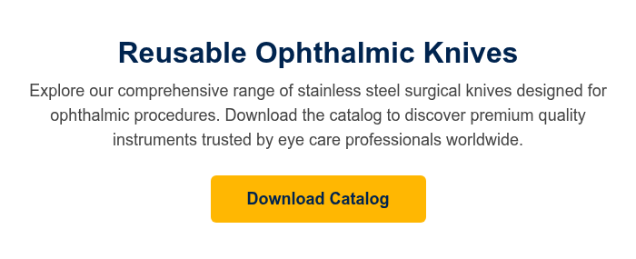 Reusable Ophthalmic Knives