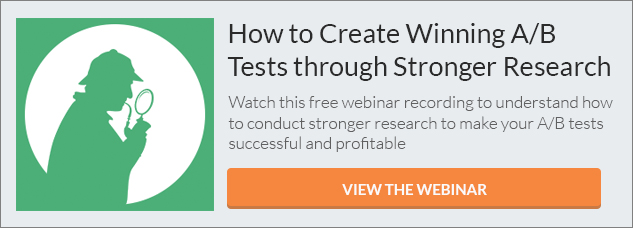 How to Create WInning A/B Tests through Stronger Research