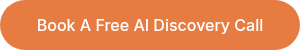 Book A Free&nbsp;AI Discovery Call