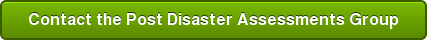 Contact the Post Disaster Assessments Group